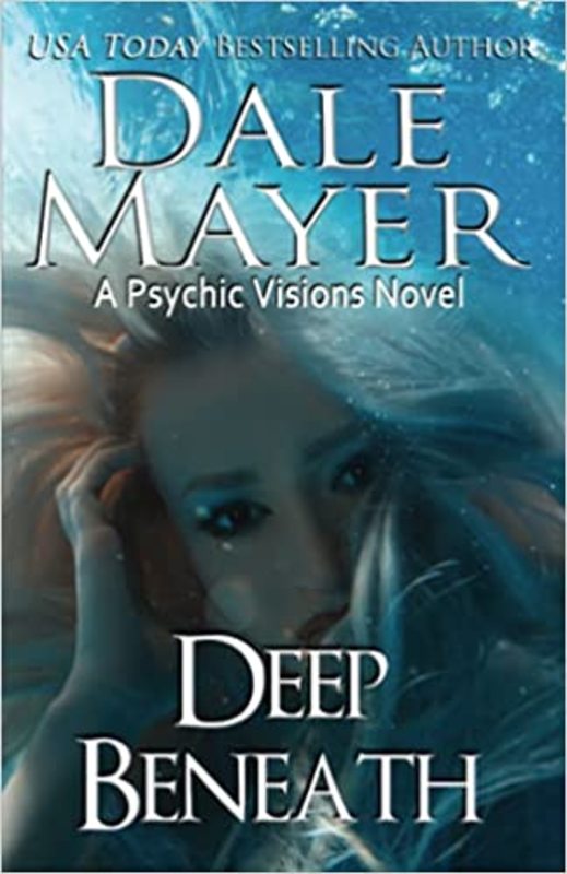 Book cover for "Deep Beneath" by Dale Mayer