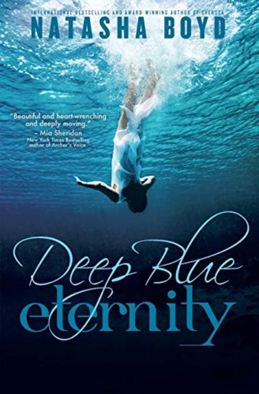 Book cover for "Deep Blue Eternity" by Natasha Boyd