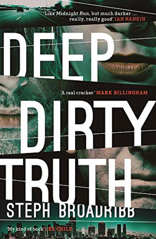 Book cover for "Deep Dirty Truth" by Steph Broadribb