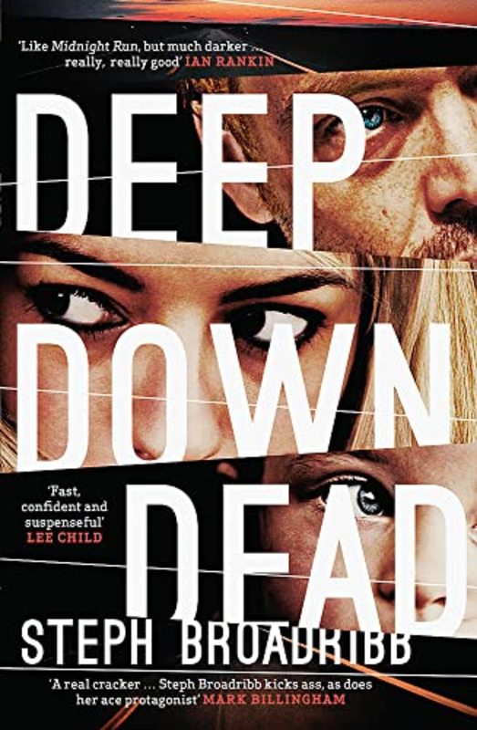 Book cover for "Deep Down Dead" by Steph Broadribb