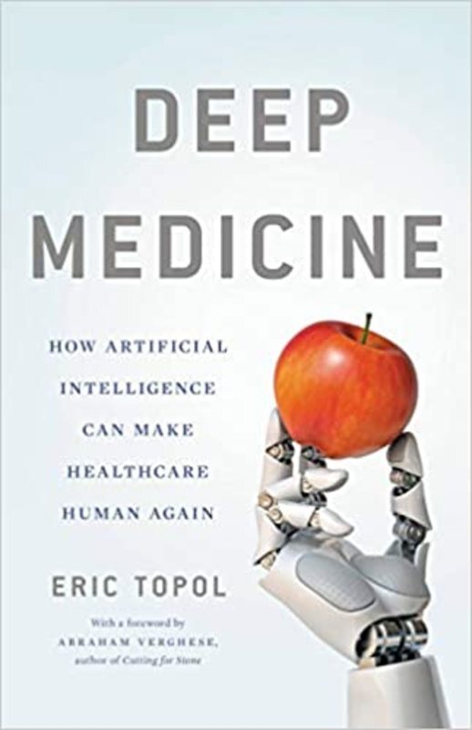 Book cover for "Deep Medicine" by Eric Topol
