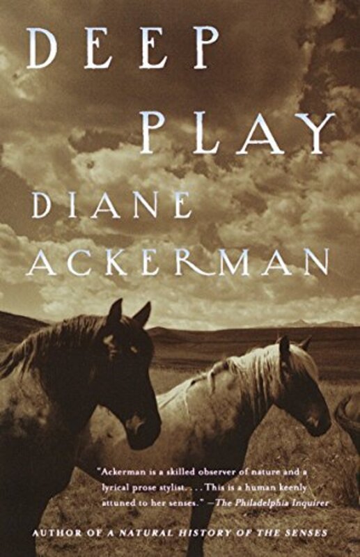 Book cover for "Deep Play" by Diane Ackerman