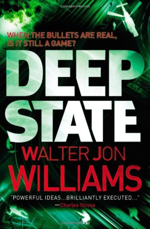 Book cover for "Deep State" by Walter Jon Williams