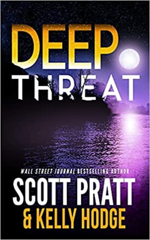 Book cover for "Deep Threat" by Scott Pratt