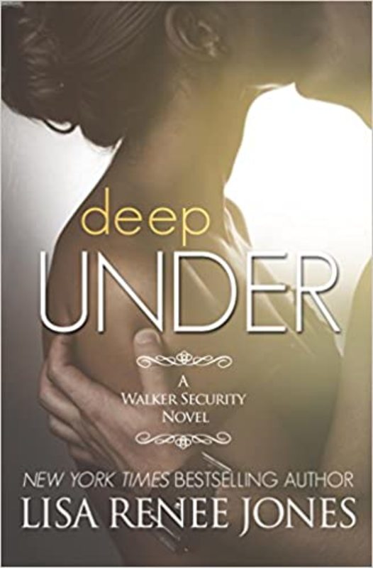 Book cover for "Deep Under" by Lisa Renee Jones