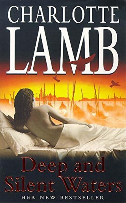 Book cover for "Deep and Silent Waters" by Charlotte Lamb