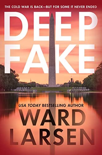 Book cover for "Deep Fake" by Ward Larsen
