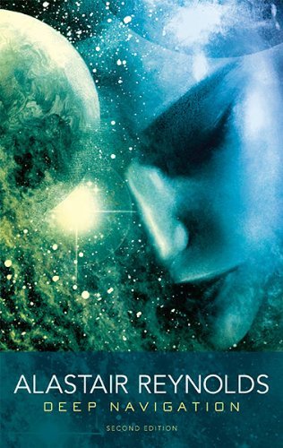 Book cover for "Deep Navigation" by Alastair Reynolds