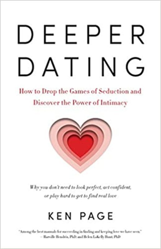 Book cover for "Deeper Dating" by Ken Page