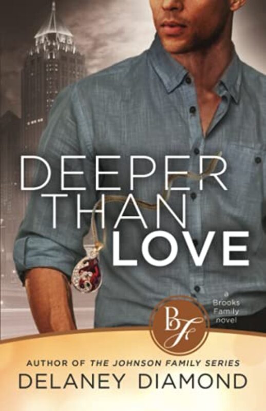 Book cover for "Deeper Than Love" by Delaney Diamond
