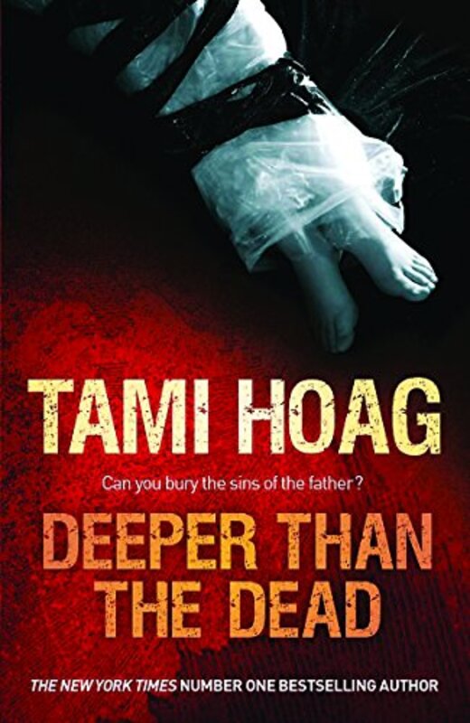 Book cover for "Deeper Than the Dead" by Tami Hoag