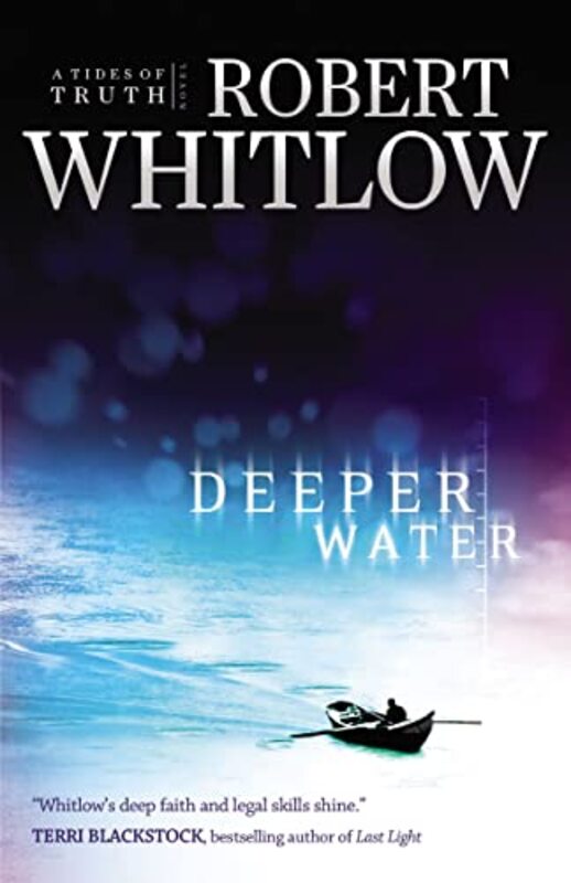 Book cover for "Deeper Water" by Robert Whitlow
