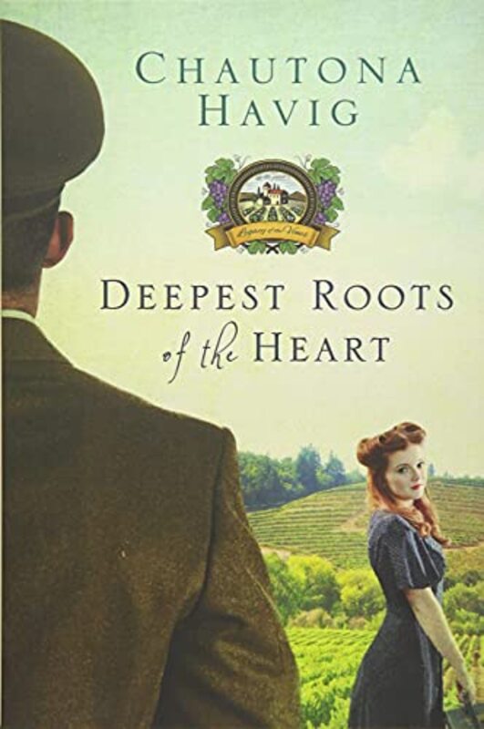 Book cover for "Deepest Roots of the Heart" by Chautona Havig