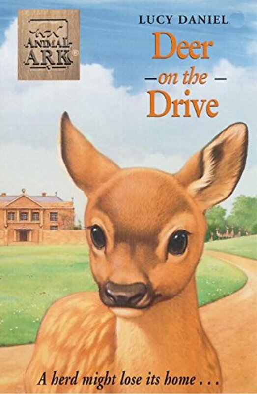 Book cover for "Deer on the Drive" by Lucy Daniels