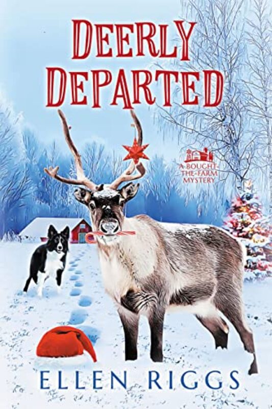 Book cover for "Deerly Departed" by Ellen Riggs