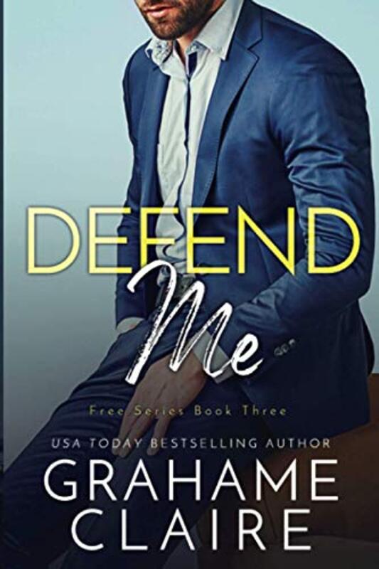 Book cover for "Defend Me" by Grahame Claire