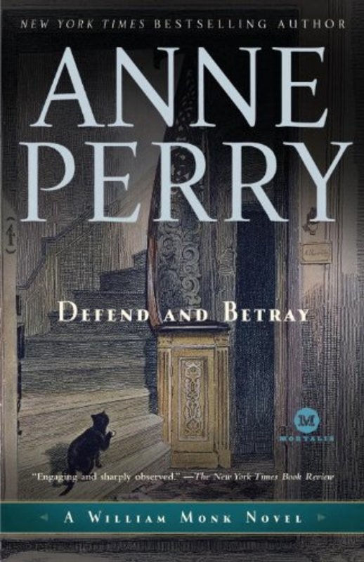 Book cover for "Defend and Betray" by Anne Perry