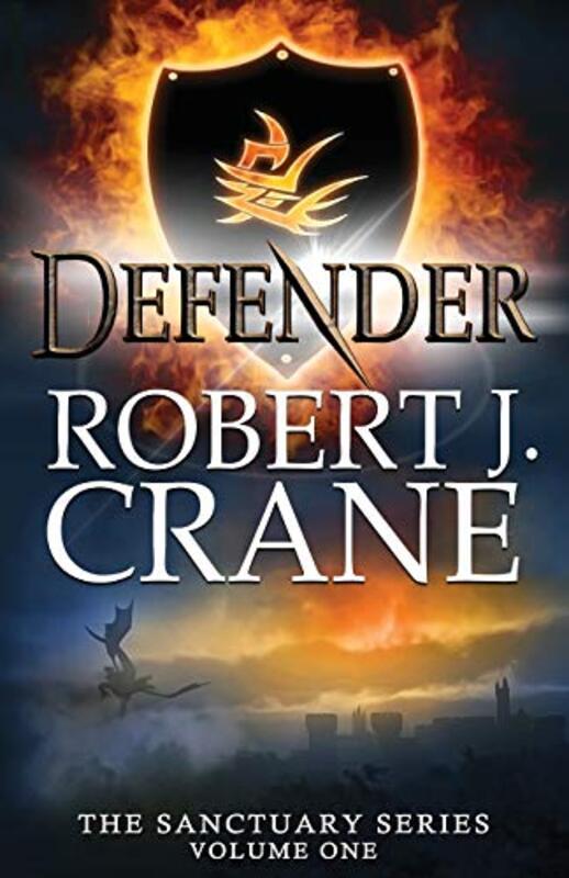 Book cover for "Defender" by Robert J Crane
