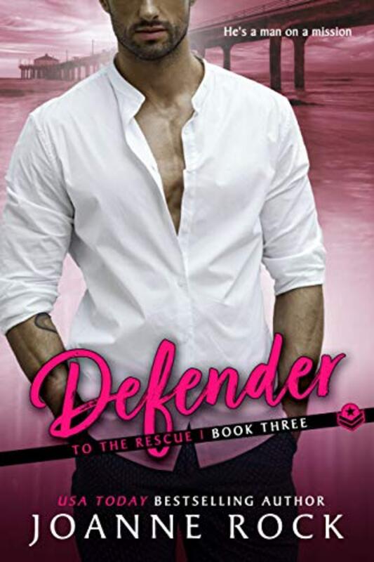 Book cover for "Defender" by Joanne Rock