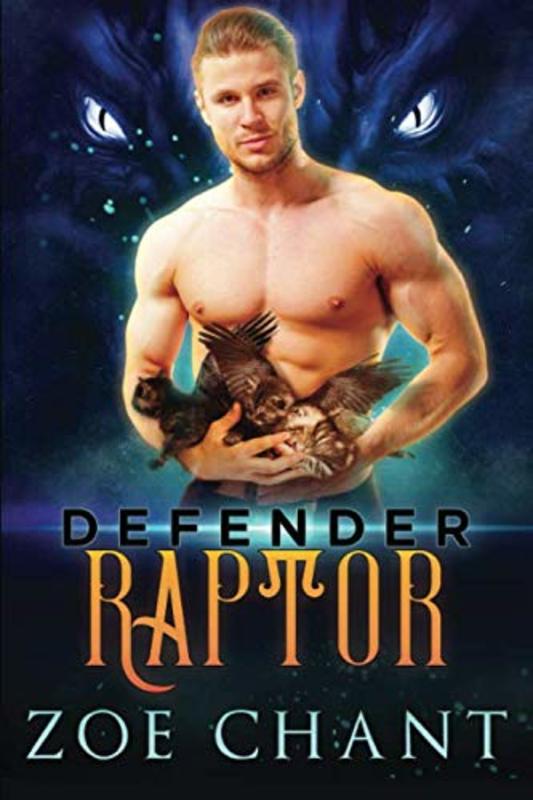Book cover for "Defender Raptor" by Zoe Chant
