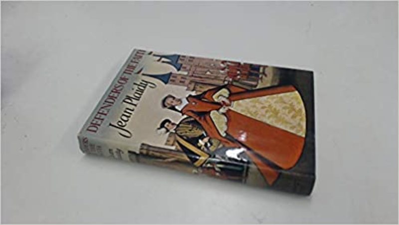Book cover for "Defenders of the Faith" by Jean Plaidy