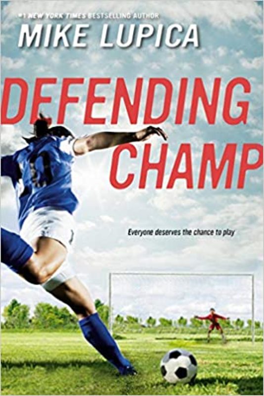 Book cover for "Defending Champ" by Mike Lupica