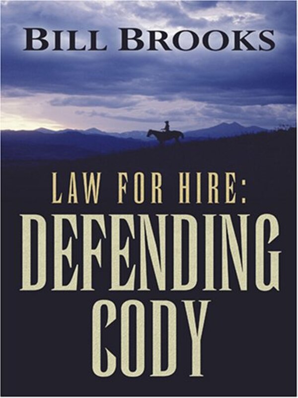 Book cover for "Defending Cody" by Bill Brooks