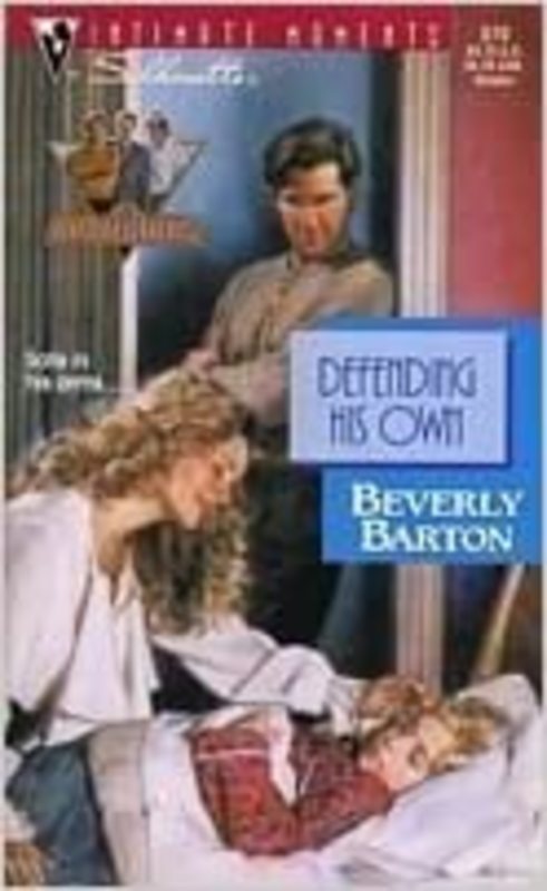 Book cover for "Defending His Own" by Beverly Barton