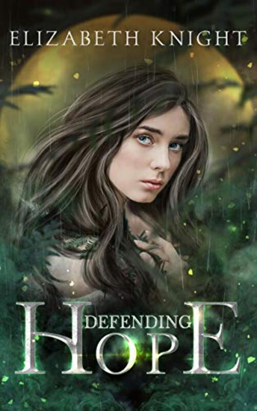 Book cover for "Defending Hope" by Elizabeth Knight