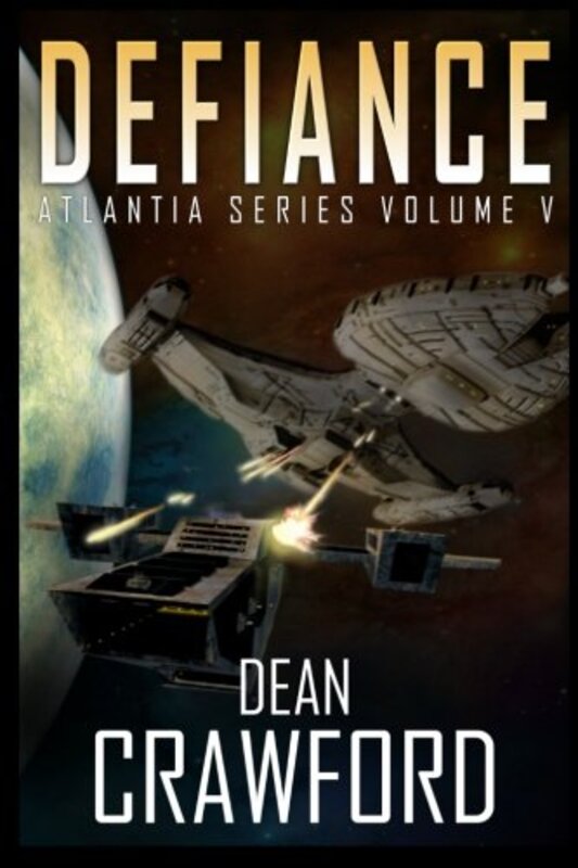Book cover for "Defiance" by Dean Crawford