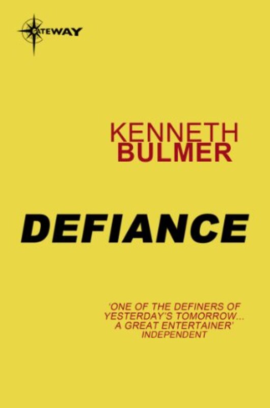 Book cover for "Defiance" by Kenneth Bulmer