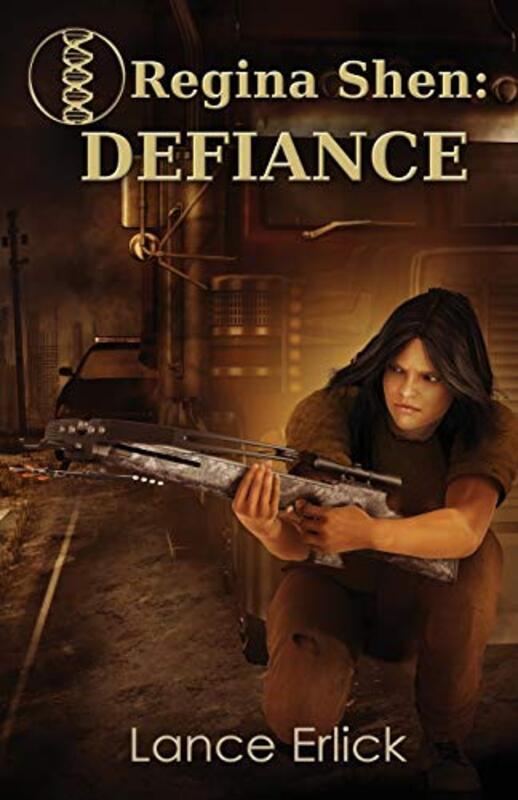 Book cover for "Defiance" by Lance Erlick