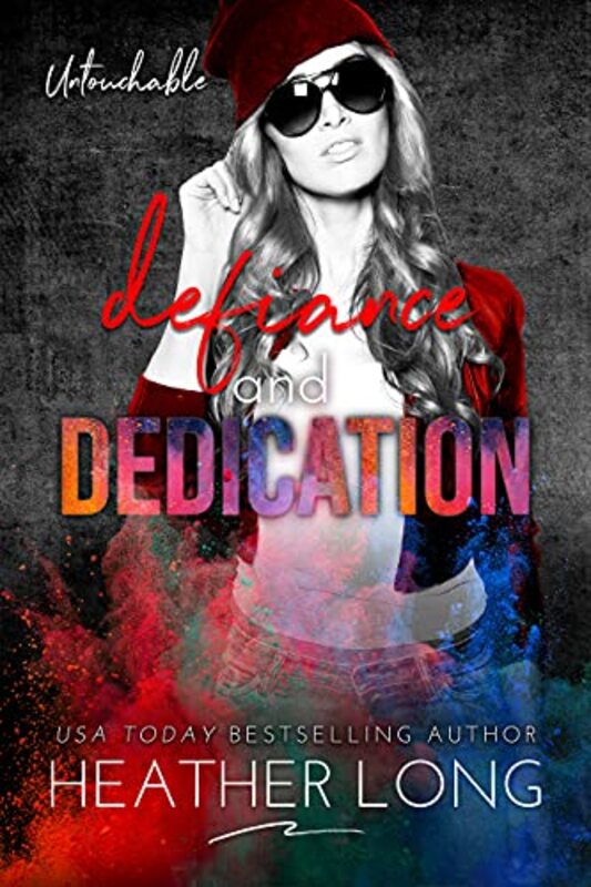 Book cover for "Defiance and Dedication" by Heather Long