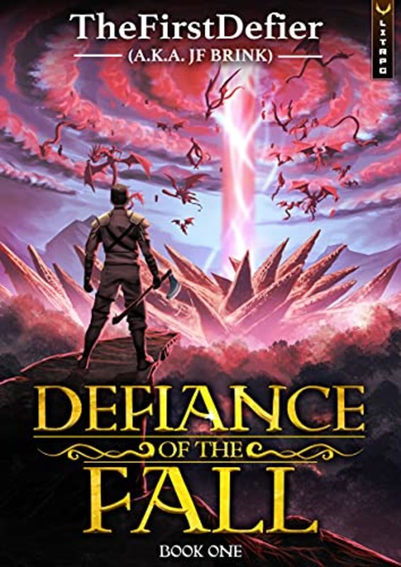Book cover for "Defiance of the Fall" by TheFirstDefier
