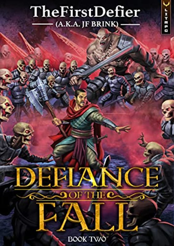 Book cover for "Defiance of the Fall 2" by TheFirstDefier