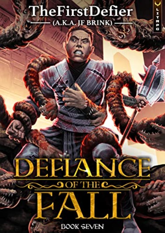 Book cover for "Defiance of the Fall 7" by TheFirstDefier