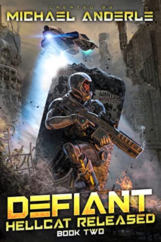 Book cover for "Defiant" by Michael Anderle