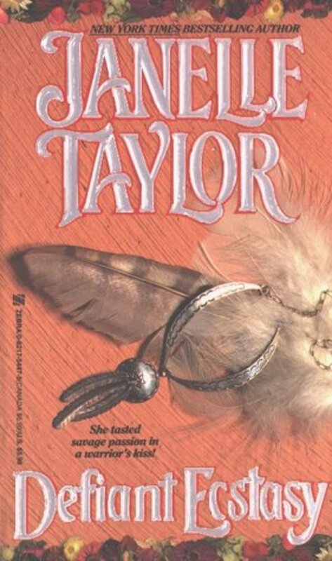 Book cover for "Defiant Ecstasy" by Janelle Taylor