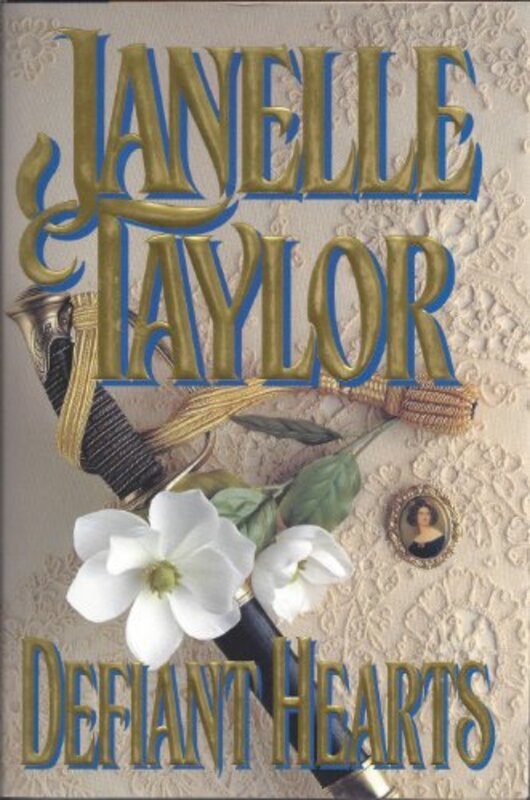 Book cover for "Defiant Hearts" by Janelle Taylor