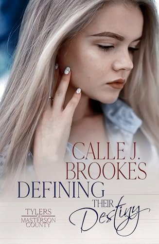 Book cover for "Defining their Destiny" by Calle J Brookes