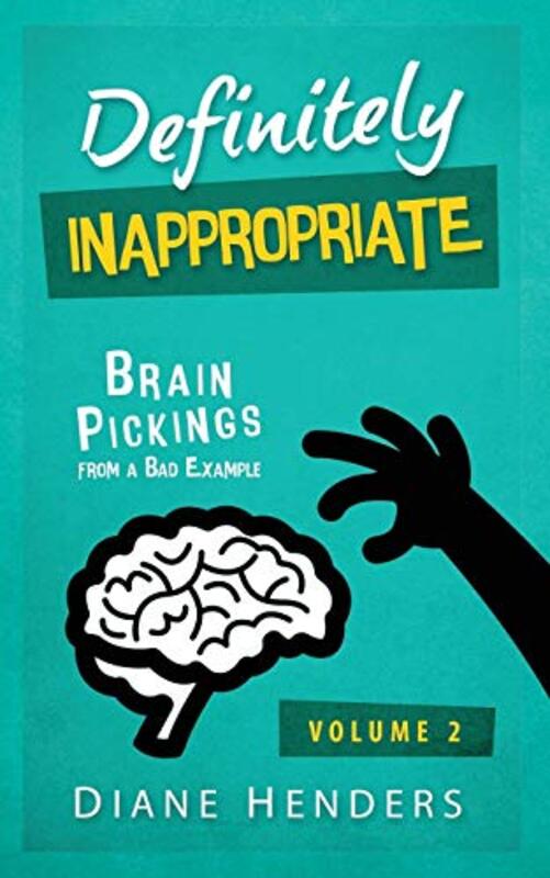 Book cover for "Definitely Inappropriate" by Diane Henders