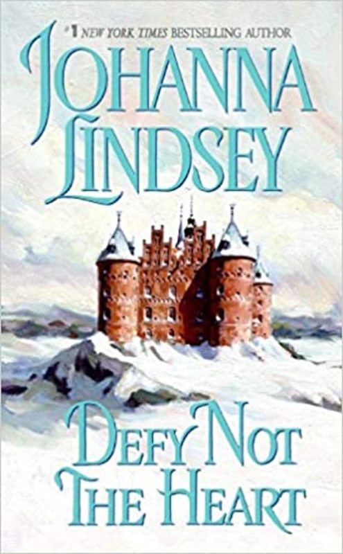 Book cover for "Defy Not the Heart" by Johanna Lindsey