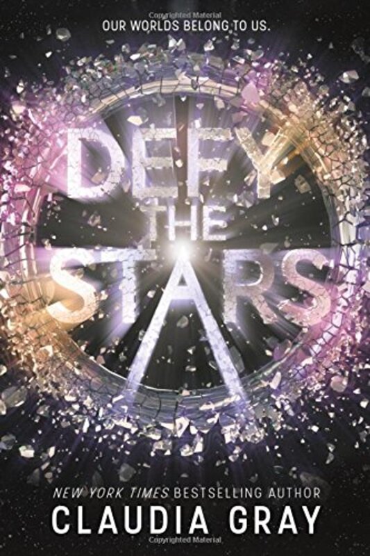 Book cover for "Defy the Stars" by Claudia Gray