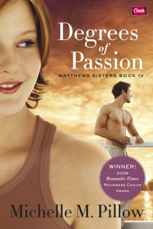 Book cover for "Degrees of Passion" by Michelle M Pillow