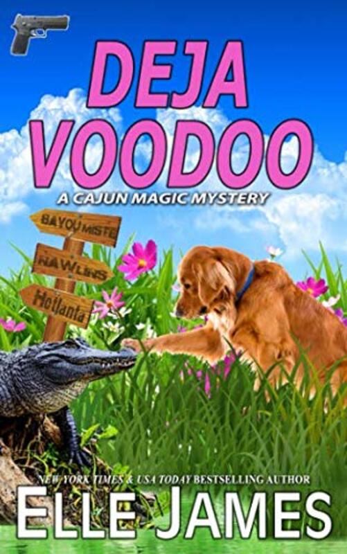 Book cover for "Deja Voodoo" by Elle James