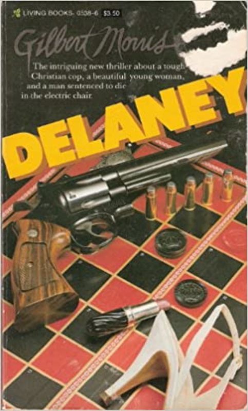 Book cover for "Delaney" by Gilbert Morris