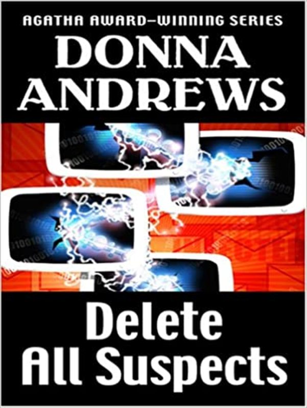 Book cover for "Delete All Suspects" by Donna Andrews