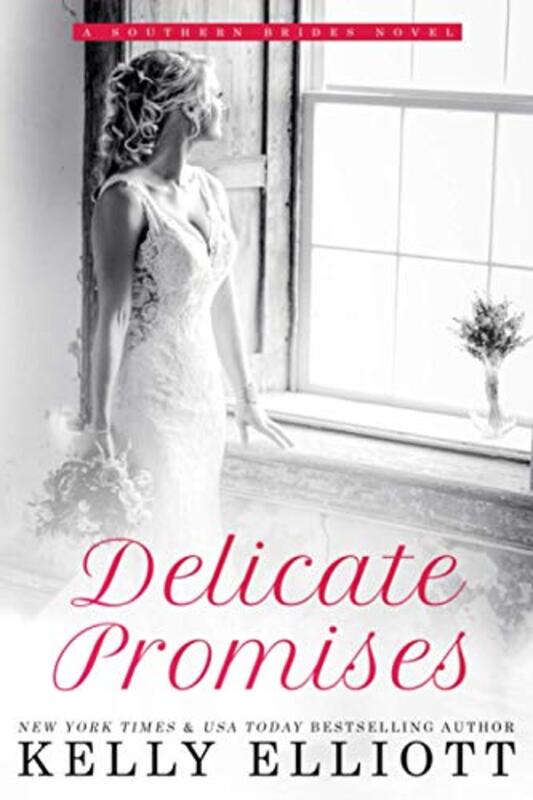 Book cover for "Delicate Promises" by Kelly Elliot