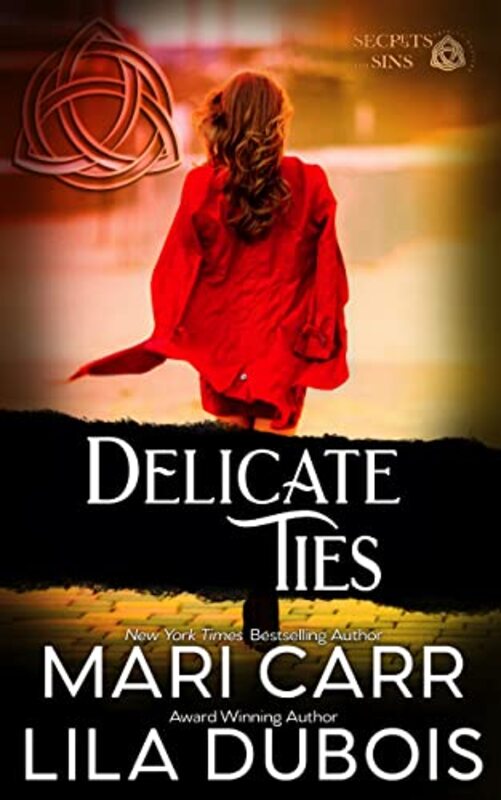 Book cover for "Delicate Ties" by Lila Dubois