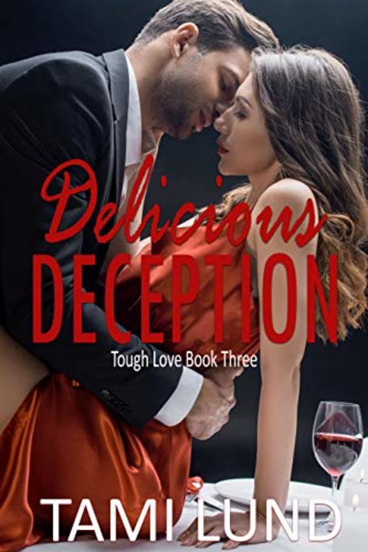 Book cover for "Delicious Deception" by Tami Lund